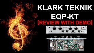 Klark Teknik EQPKT Review with DEMO [upl. by Ilah]