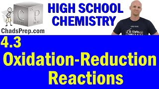 43 Oxidation Reduction Reactions  High School Chemistry [upl. by Adaynek]