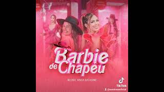 Barbie de chapéu  melody [upl. by Naic]