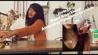 Jewelry making for Beginners Attaching Pendants to Chain [upl. by Flossy]