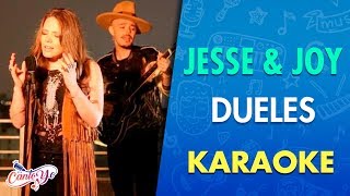 Jesse amp Joy  Dueles Karaoke  CantoYo [upl. by Neroled]