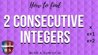 How to find two consecutive integers with a sum of 41 [upl. by Egroej]