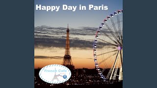 Happy Day in Paris [upl. by Karyn322]