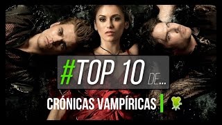 Top 10 Los mejores momentos de Crónicas Vampíricas [upl. by Hoisch]