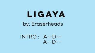 LIGAYA by EraserHeads  Lyrics with Chords [upl. by Trust]