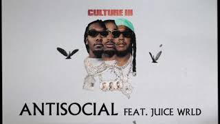 Migos Feat Juice WRLD  Anti Social Official Audio [upl. by Alimac]